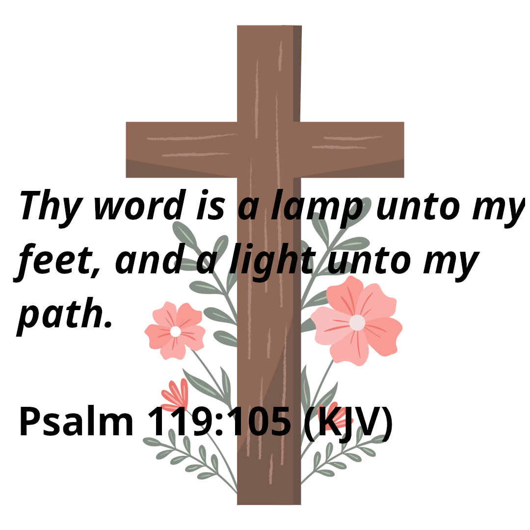 Psalm 119:105 (KJV)